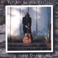 Janet Bates : For All Of His Wealth