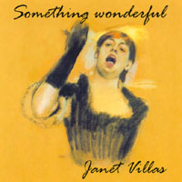 JANET VILLAS: Something Wonderful