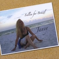 JANEY: Fallen For Brazil