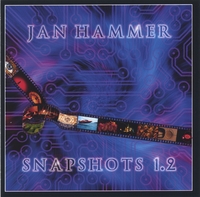 Jan Hammer : SNAPSHOTS 1.2