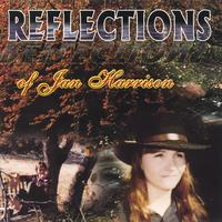 JAN HARRISON: Reflections of Jan Harrison