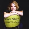 JANICE GILBERT: Pickin' Life's Pocket