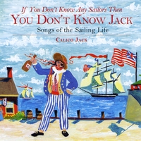 Calico Jack/Janie Meneely : You Don't Know Jack