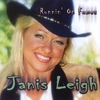 JANIS LEIGH: Runnin on Fumes
