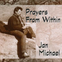 Jan Michael : Prayers from within