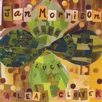 Jan Morrison : Four-Leaf Clover