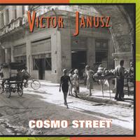 VICTOR JANUSZ: Cosmo Street