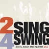 J.A.Q.: 2 Sing 4 Swing