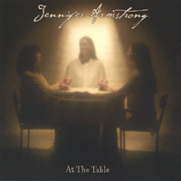 JENNIFER ARMSTRONG: At The Table