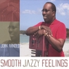 JOHN ARNOLD: SMOOTH JAZZY FEELINGS