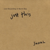 Jarrah : Just This