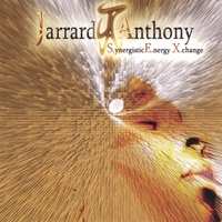 Jarrard Anthony : S.ynergistic E.nergy X.change