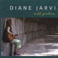 DIANE JARVI: Wild Gardens