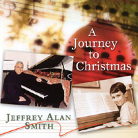 Jeffrey Alan Smith : A Journey To Christmas