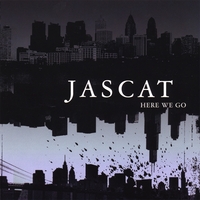 Jascat : Here We Go
