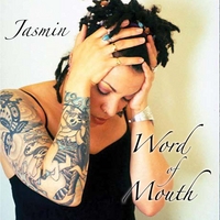 Jasmin : Word of Mouth