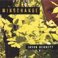 JASON BENNETT: Mindchange