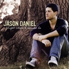 JASON DANIEL: Right Where I Should Be