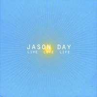 Jason Day : Live Love Life