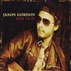 Jason Gordon: Born to Be