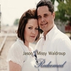 Jason & Missy Waldroup: Redeemed