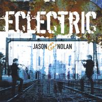 JASON & NOLAN: Eclectric