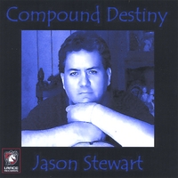 Jason Stewart : Compound Destiny
