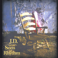 J.d. And The Sons Of Rhythm : Family Values
