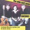 LINDSEY BLOUNT, JORDAN LEE & GENE JONES: The Java Cafe Band / Encore!