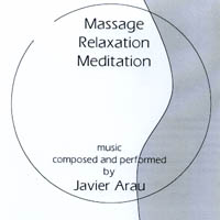 Javier Arau : Massage Relaxation Meditation