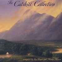 JAY UNGAR & MOLLY MASON AND OTHERS: The Catskill Collection
