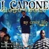 JAY CAPONE: My Crazy Life, Vol. 3