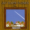 JAY CLARK AND THE JONES: Blue Cholera