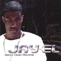 Jay-El : Dance Close/Reverse