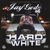 JAY GODZ: Hard White