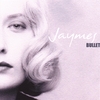JAYMES BULLET: Jaymes Bullet