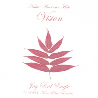 Jay Red Eagle : VISION