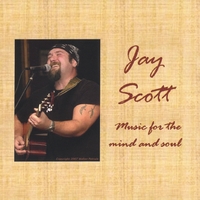 JAY SCOTT: Music for the mind and soul
