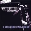 THE JAYSTORM PROJECT: A Brand New Funk - EP