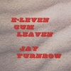 Jay Turnbow: E-  Leven Cum Leaven