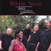 Jazz ConneXion : Mostly Vocal