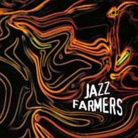 Jazz Farmers : Bumpercropofunk