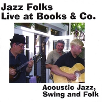 Jazz Folks : Live at Books & Co