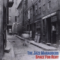 The Jazz Marauders : Space For Rent