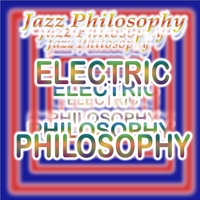 Jazz Philosophy : Electric Philosohpy