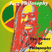 Jazz Philosophy : The Power of Philosophy