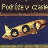 JAZZ TRIO WOJTEK PUSZEK ROMEK TWAROZEK AREK SKOLIK: Journeys In Time