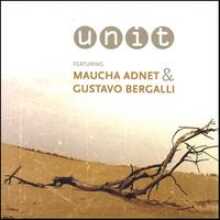 JAZZ UNIT: Jazz Unit featuring Maucha Adnet & Gustavo Bergalli