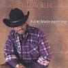 JAZZY BLUE: jazzyCowboy Blue: 18 of my Favorite Country Songs