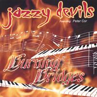 Jazzy Devils featuring Peter Cor : Burning Bridges